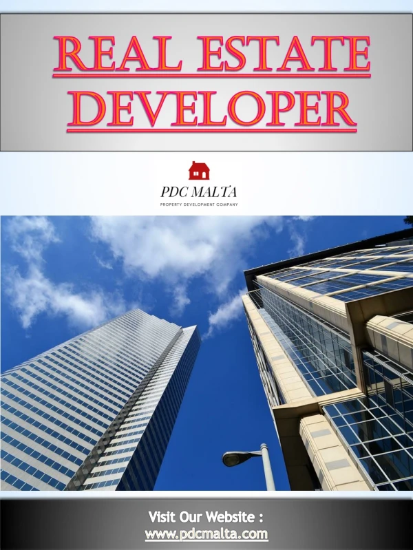 Real Estate Developer | Call - 356 9932 2300 | pdcmalta.com