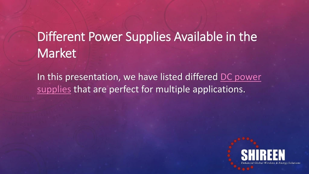 different power supplies available in the market