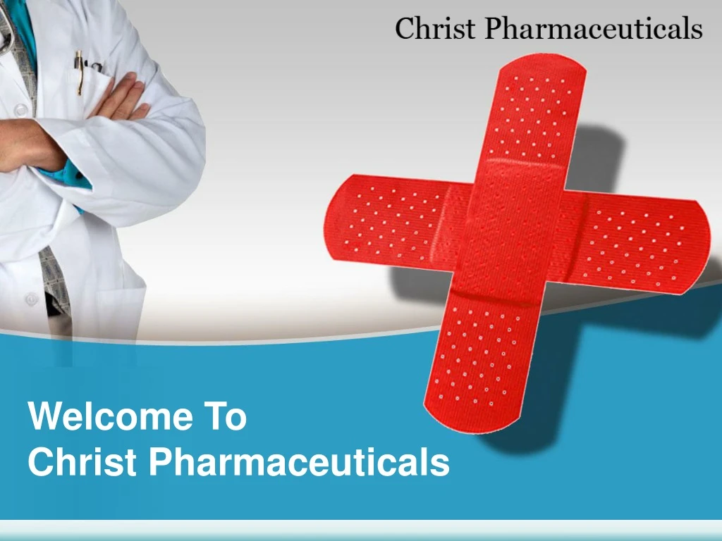 welcome to christ pharmaceuticals