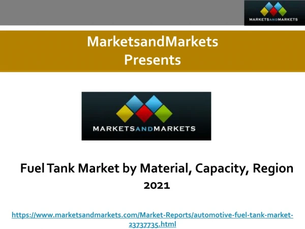 Fuel Tank Market by Material, Capacity, Region 2021