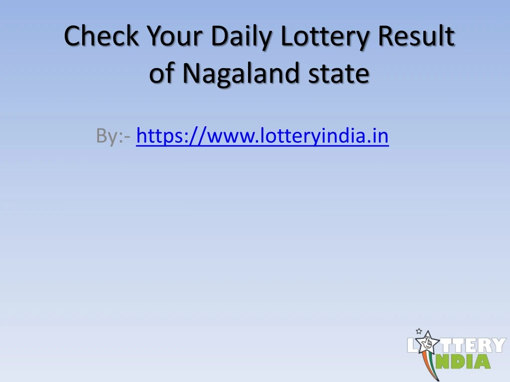 check your daily lottery result of nagaland state