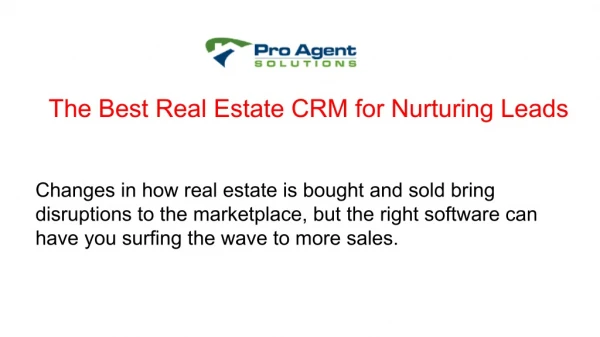 The Best Real Estate CRM for Nurturing Leads