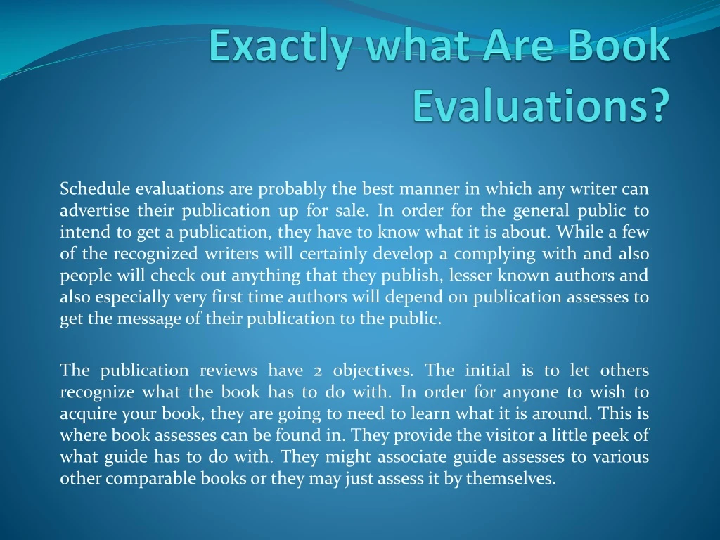 exactly what are book evaluations