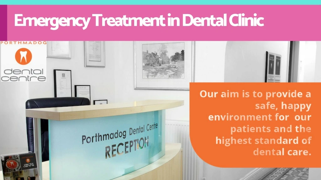 emergency treatment in dental clinic