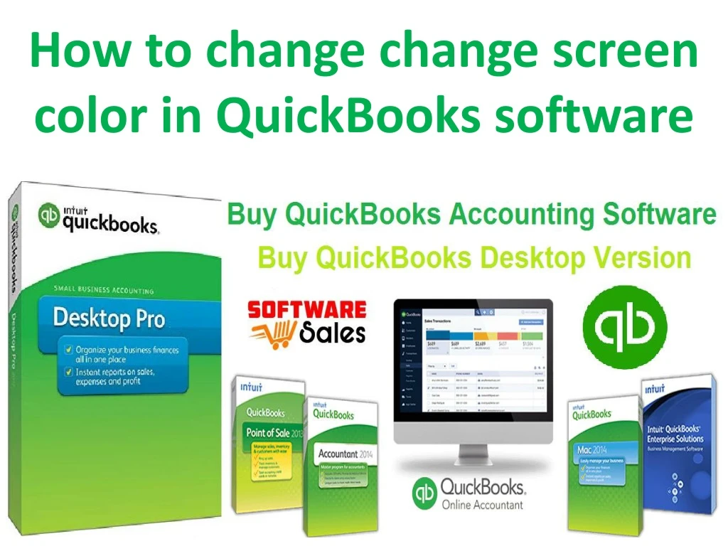 how to change change screen color in quickbooks
