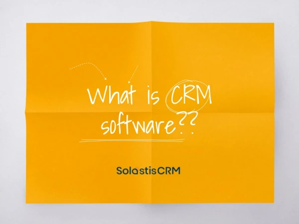 What is CRM Software??- Solastis