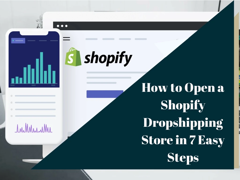 how to open a shopify dropshipping store