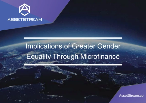 Implications of Greater Gender Equality Through Microfinance