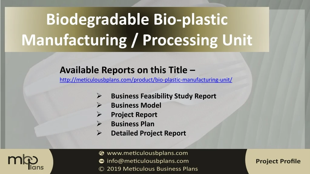 biodegradable bio plastic manufacturing