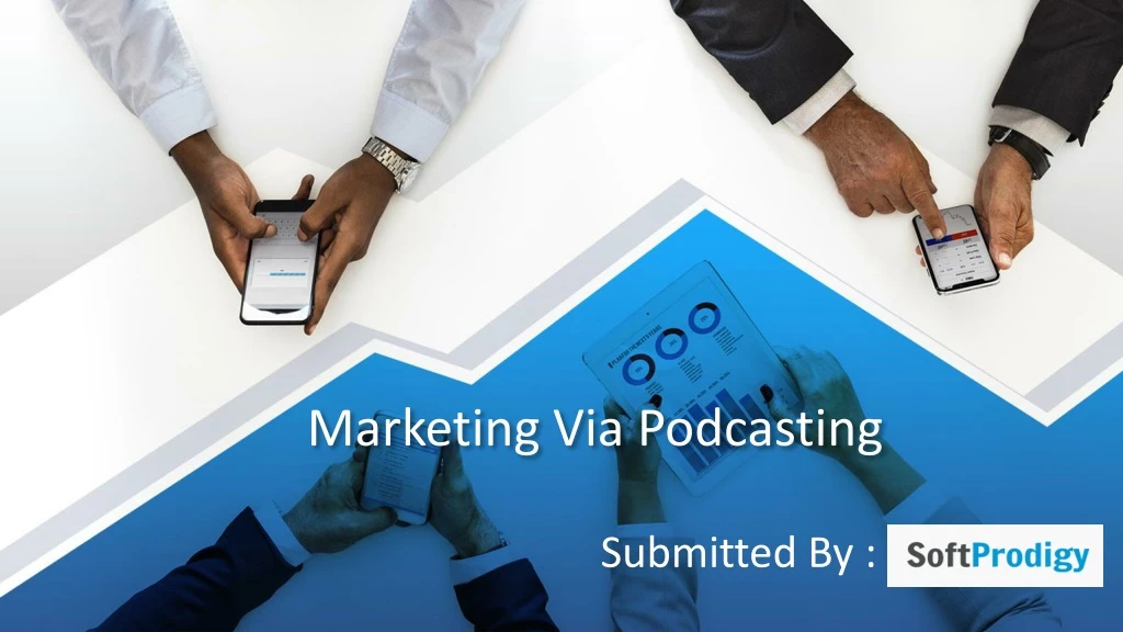 marketing via podcasting