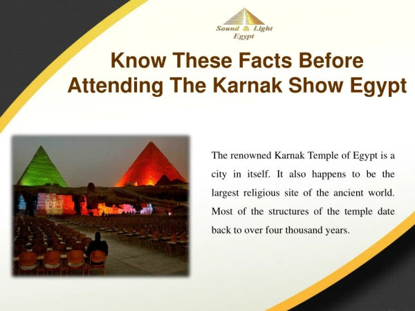 Know These Facts Before Attending The Karnak Show Egypt
