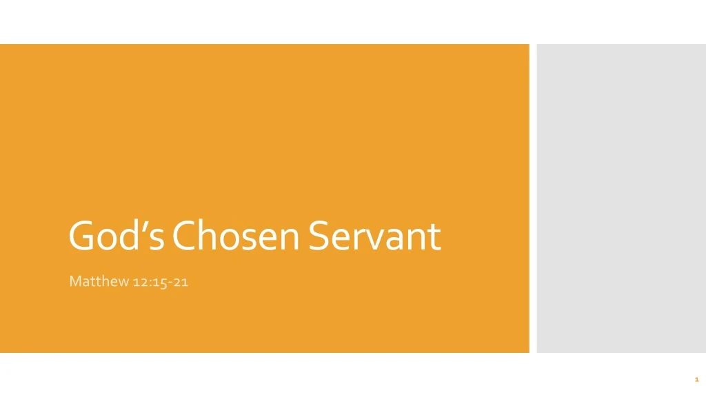 god s chosen servant