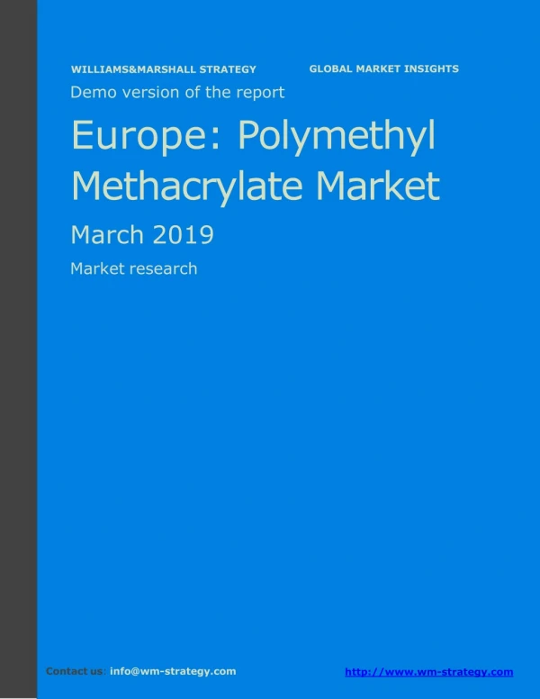 WMStrategy Demo Europe Polymethyl Methacrylate Market March 2019