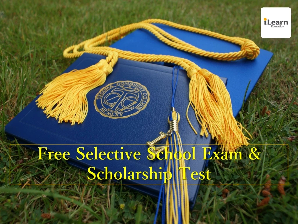 free selective school exam scholarship test