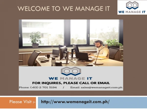 We Manage IT - How we Work in Philippines