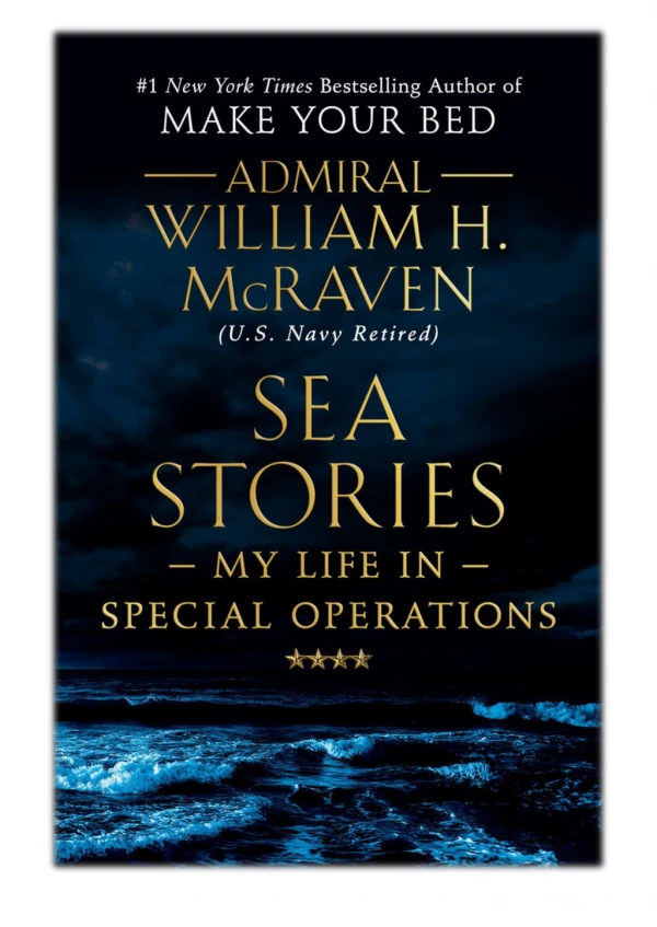 [PDF] Free Download Sea Stories By William H. Mcraven