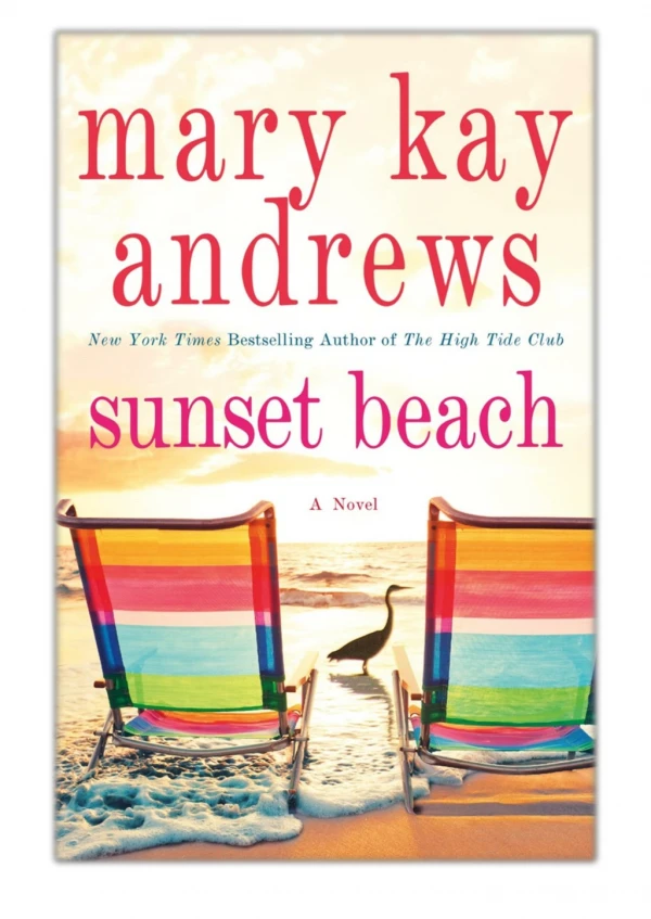 [PDF] Free Download Sunset Beach By Mary Kay Andrews