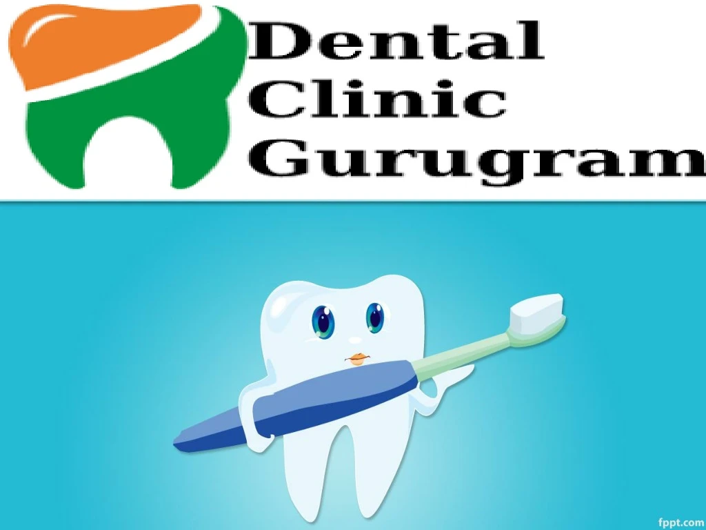 dental clinic gurugram