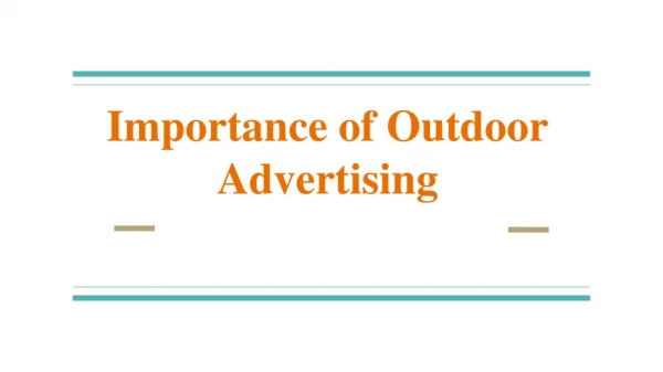 Importance Of Outdoor Advertising