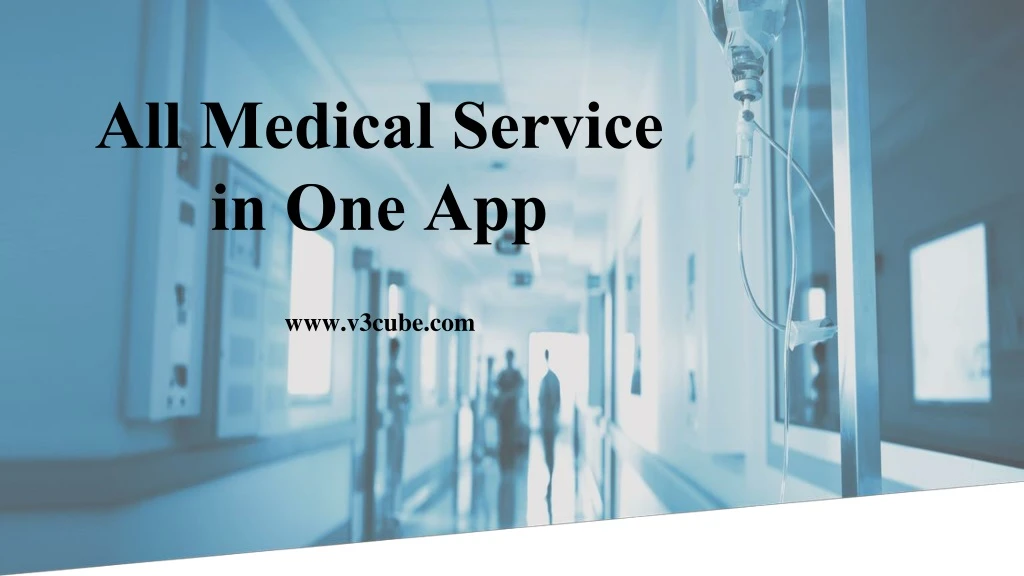 all medical service in one app