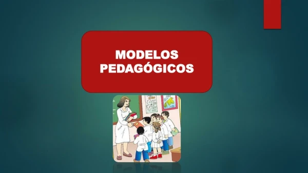 Modelos pedagógicos