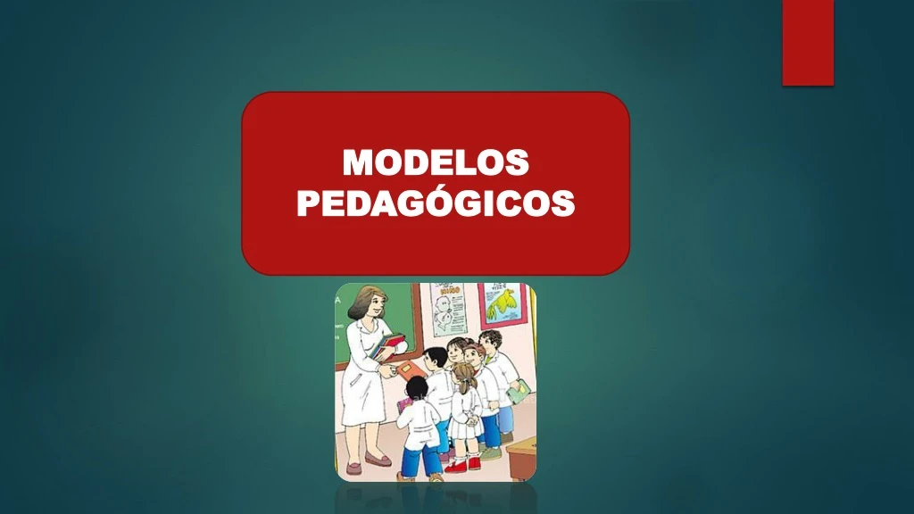 modelos pedag gicos