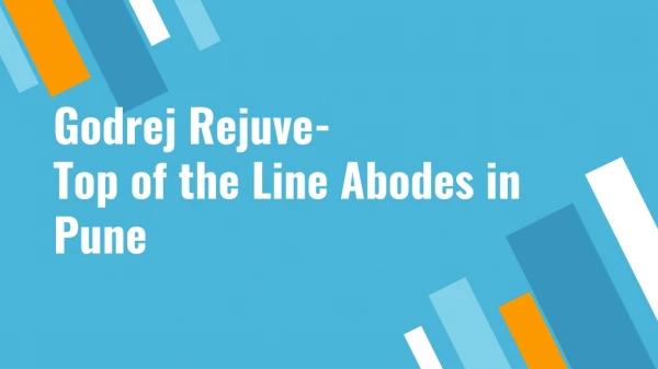 Godrej Rejuve- Top of the Line Abodes in Pune