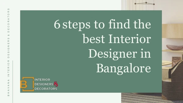 6 steps to find the best Interior Designer in Bangalore