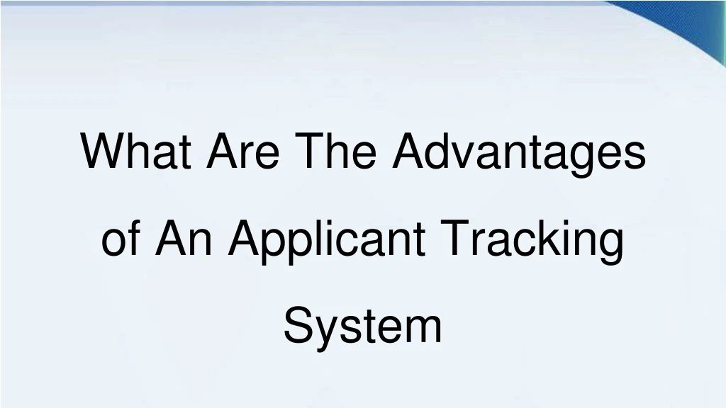 what are the advantages of an applicant tracking system