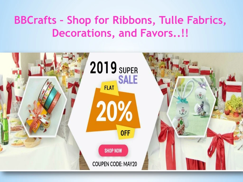 bbcrafts shop for ribbons tulle fabrics