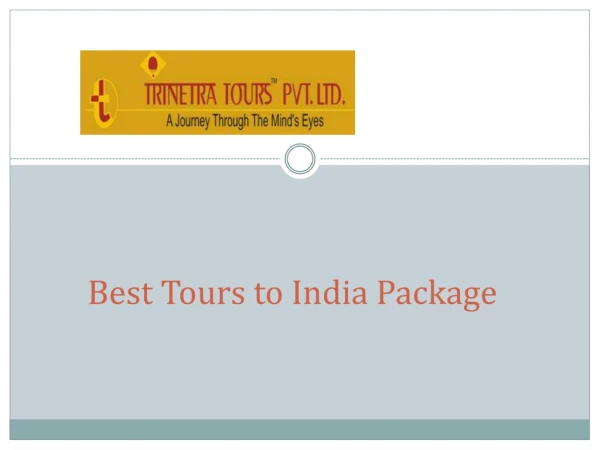 Best Tours to India Package