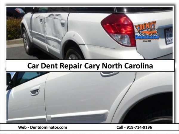 Expert Car Dent Repair Service Provider at Cary NC