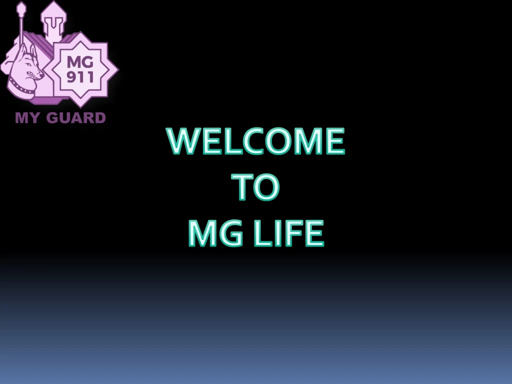 welcome to mg life