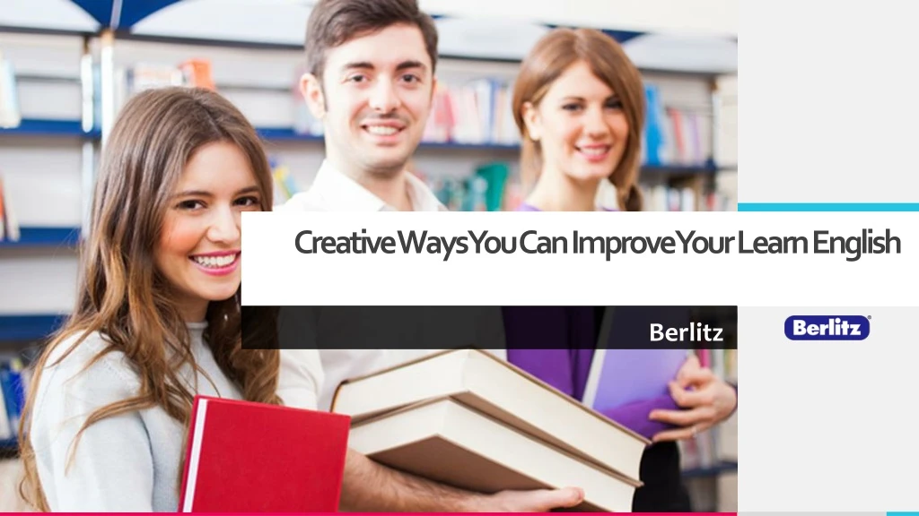 creative ways you can improve your learn english