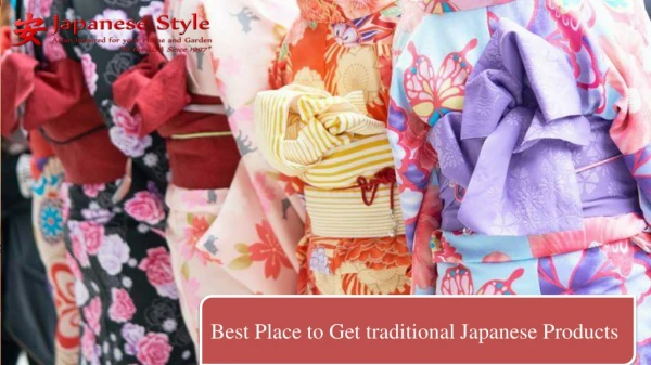 Best Place to Get traditional Japanese Products