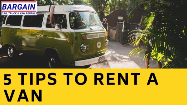 5 Tips To Rent A Van