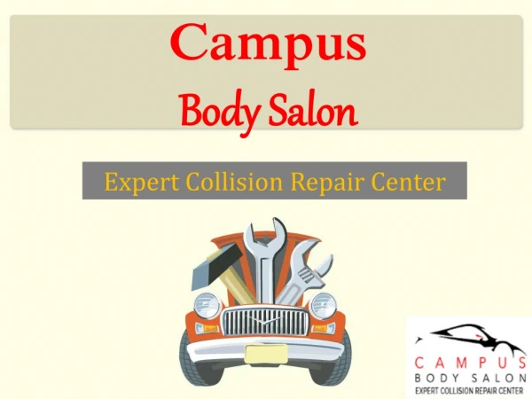 Best Auto Body Repair Shops in Phoenix AZ - Campus Body Salon