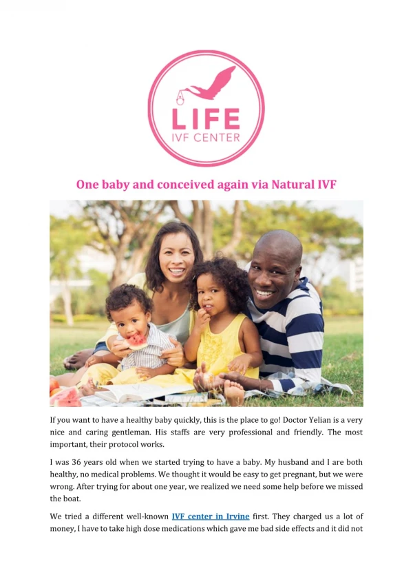 One baby and conceived again via Natural IVF