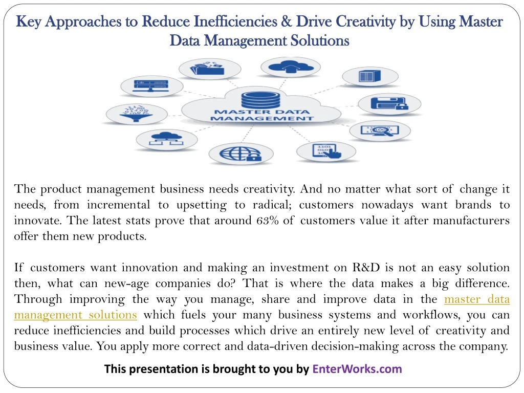 key approaches to reduce inefficiencies drive