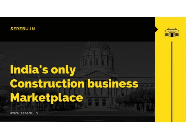 Serebu.in - India's only construction marketplace