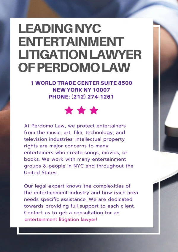 Leading NYC Entertainment Litigation Lawyers at Perdomo Law