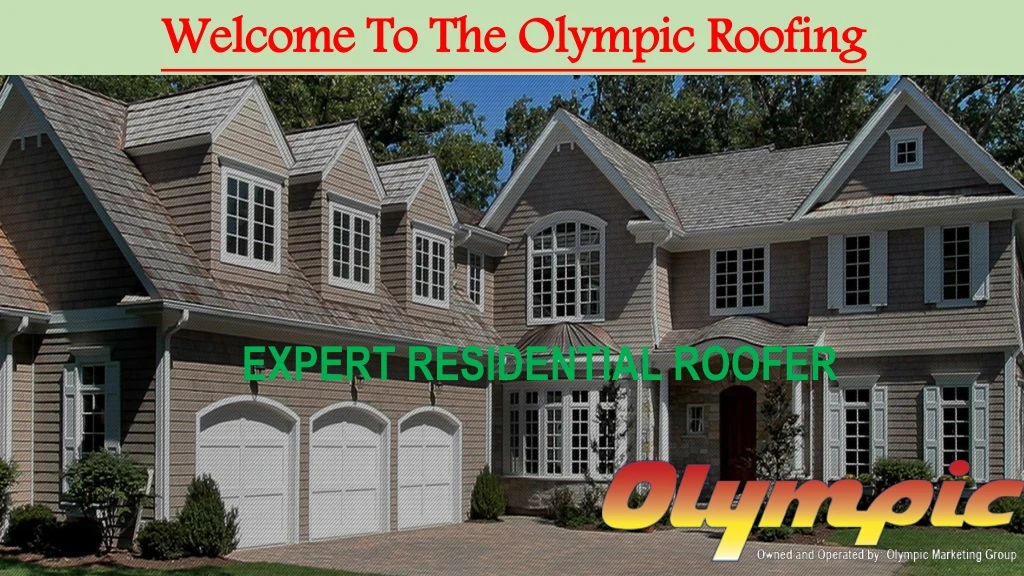 welcome to the olympic roofing