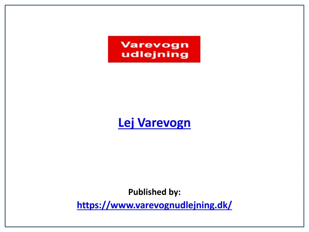 lej varevogn published by https www varevognudlejning dk