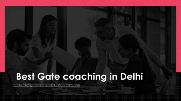 Best gate coaching in delhi- Skylightclassesindia
