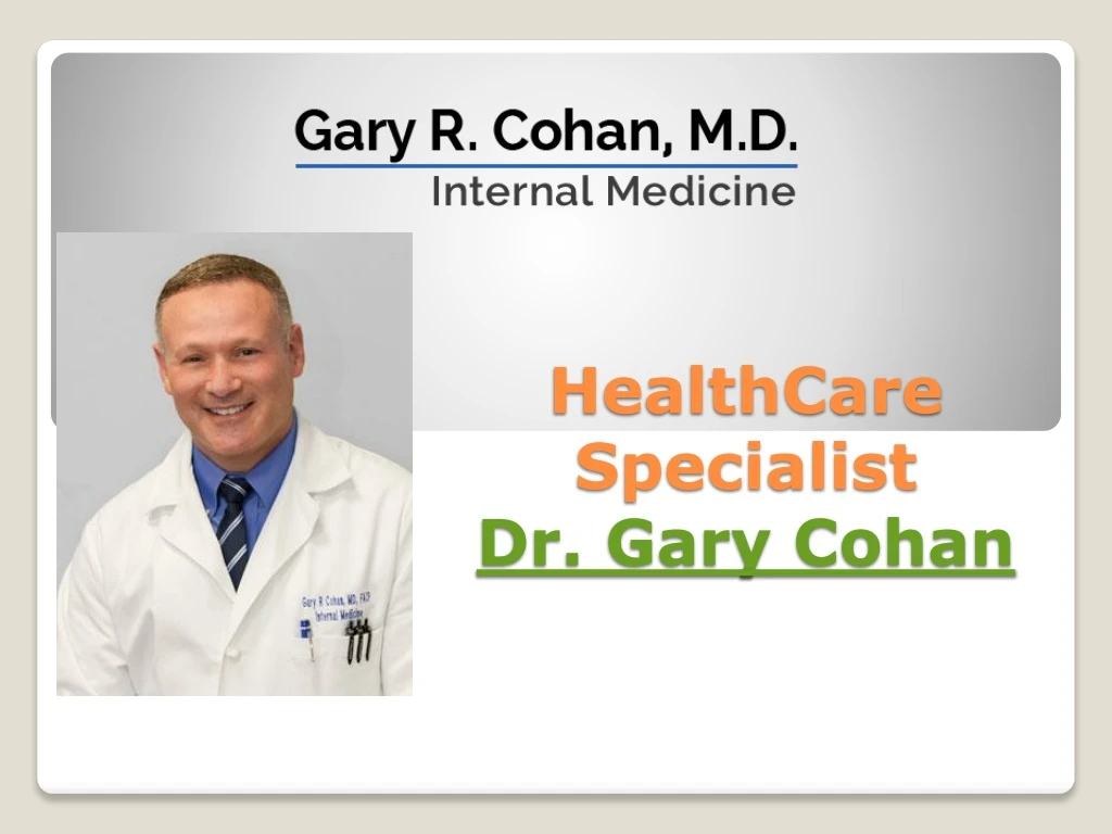healthcare specialist dr gary cohan
