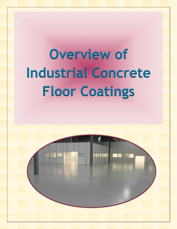 Overview of Industrial Concrete Floor Coatings