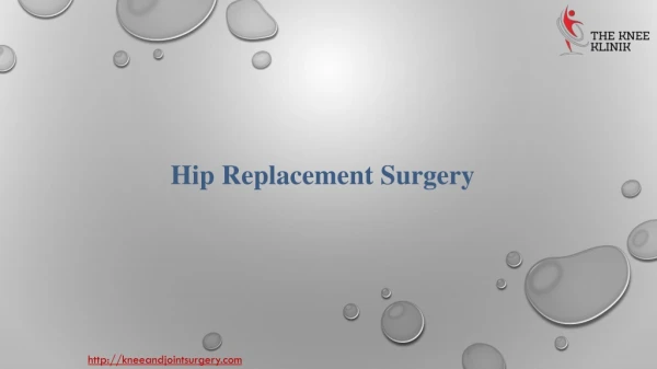 Hip Replacement Surgeon | Surgery in Pune | The Knee Klinik