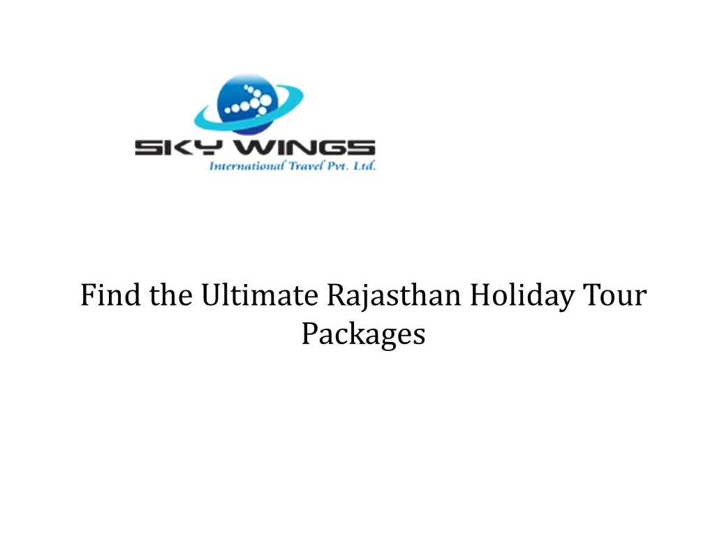 find the ultimate rajasthan holiday tour packages