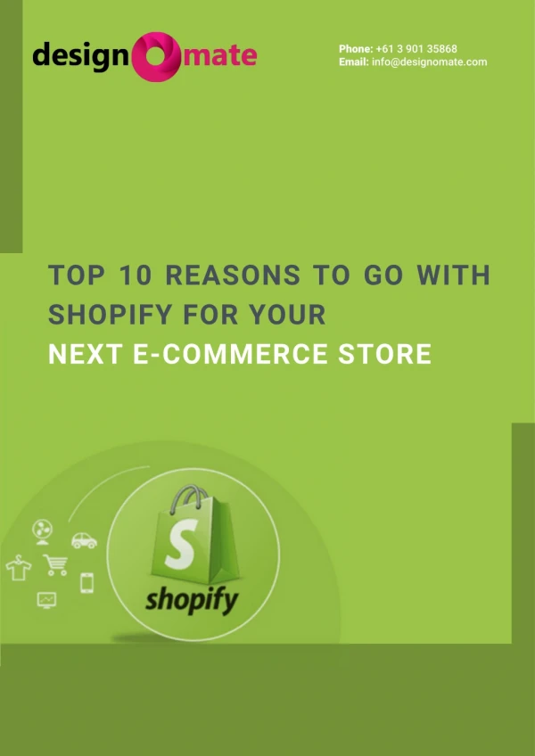 Top 10 reasons to go with Shopify for your next e-commerce store