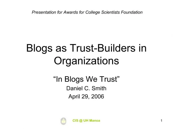 Blogs as Trust-Builders in Organizations